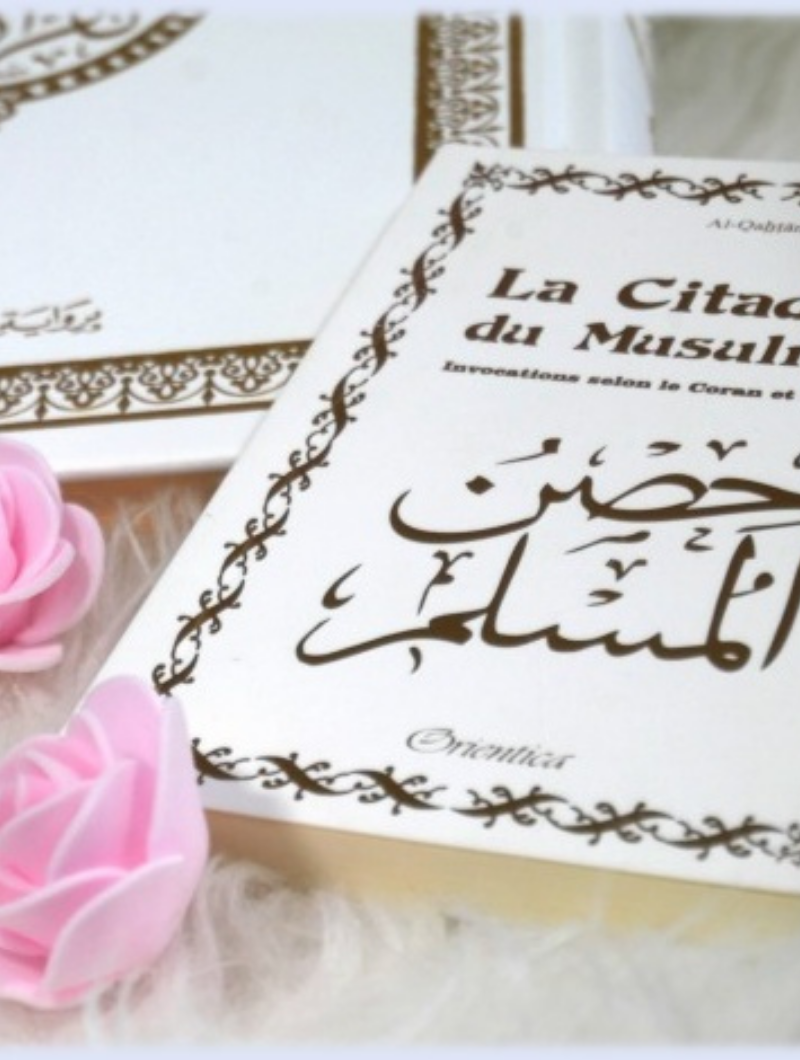 La Citadelle du Musulman - Français/Arabe/Phonétique