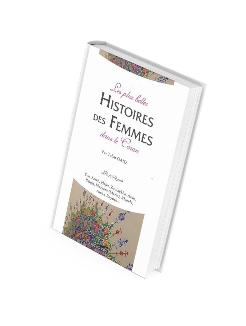 Les plus belles Histoires des Femmes dans le Coran