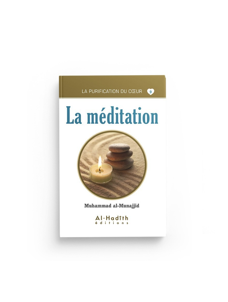 La purification du coeur | La méditation