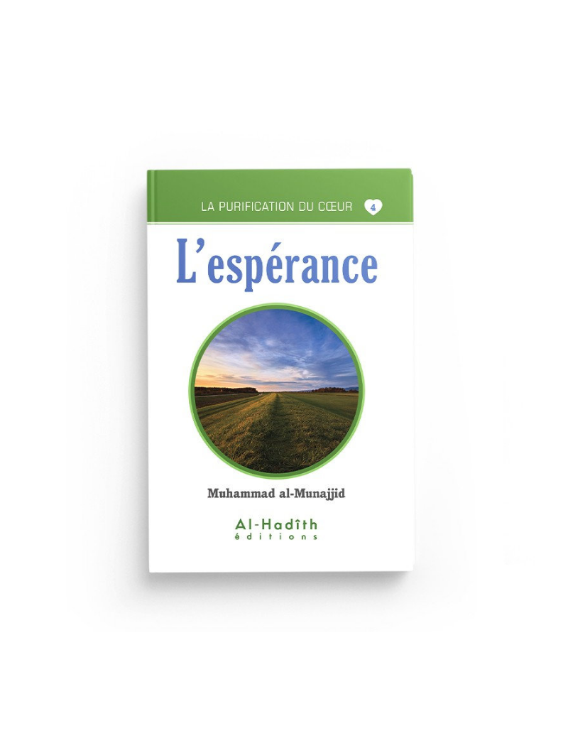 La purification du coeur | L'espérance