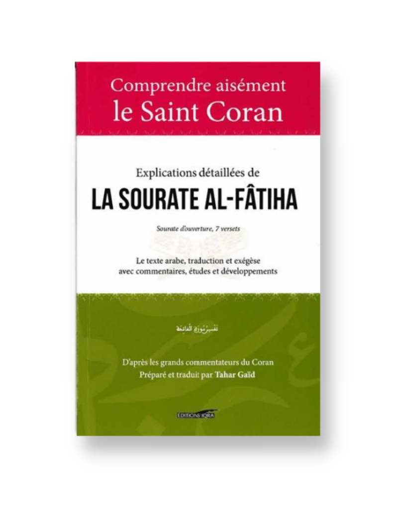 Tafsir de la Sourate Al-Fatiha | Explications détaillées