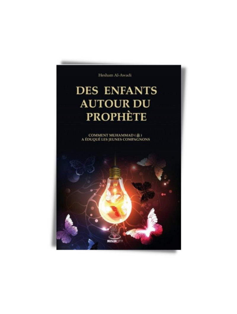 Des enfants autour du Prophète (saw)