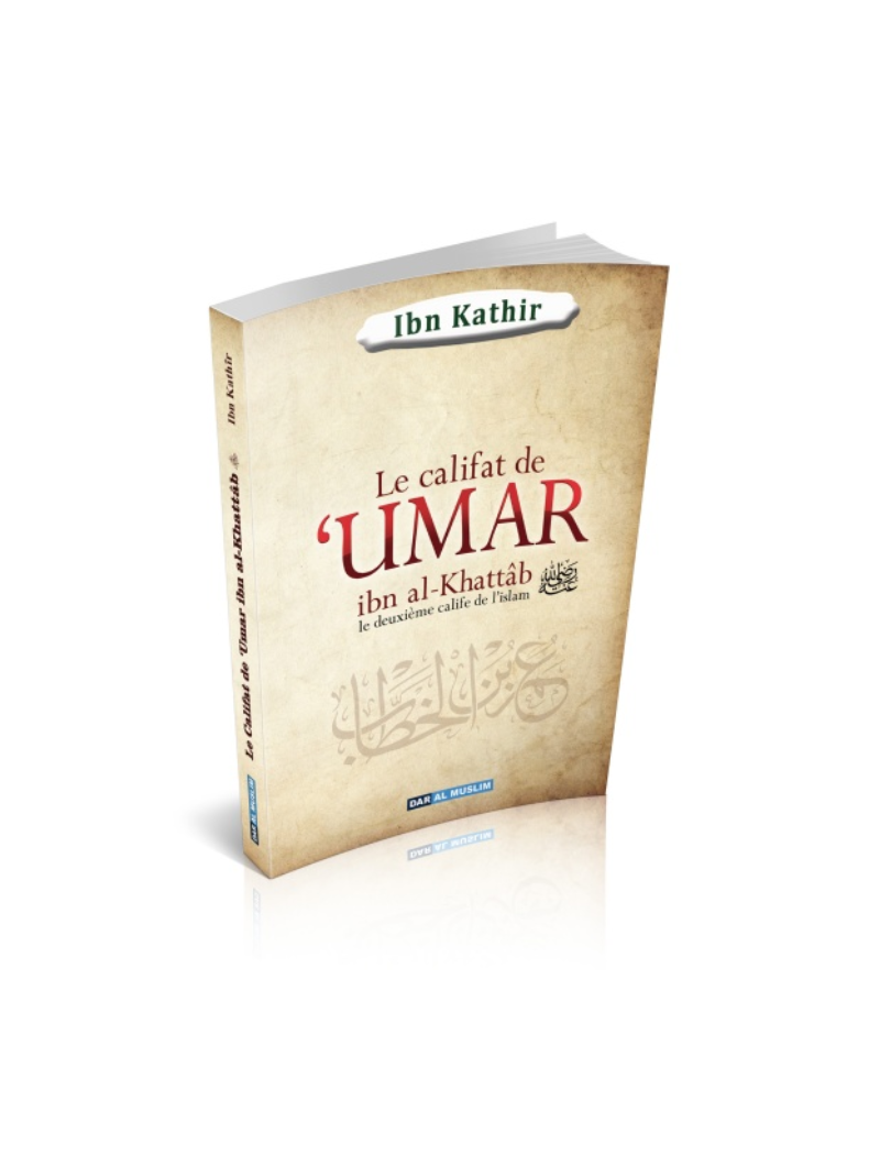 Le califat de Umar ibn al-Khattab