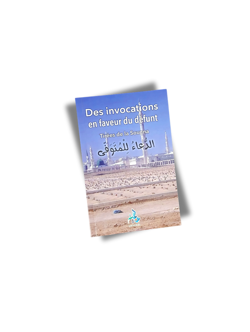 Les invocations en faveur du défunt