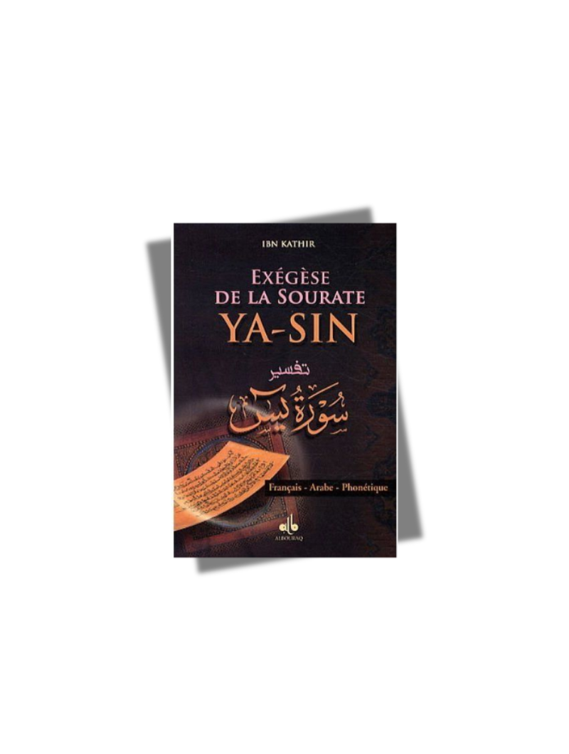 Exégèse de la sourate YA-SIN