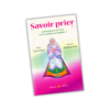 Savoir prier (pour fille et garçon)