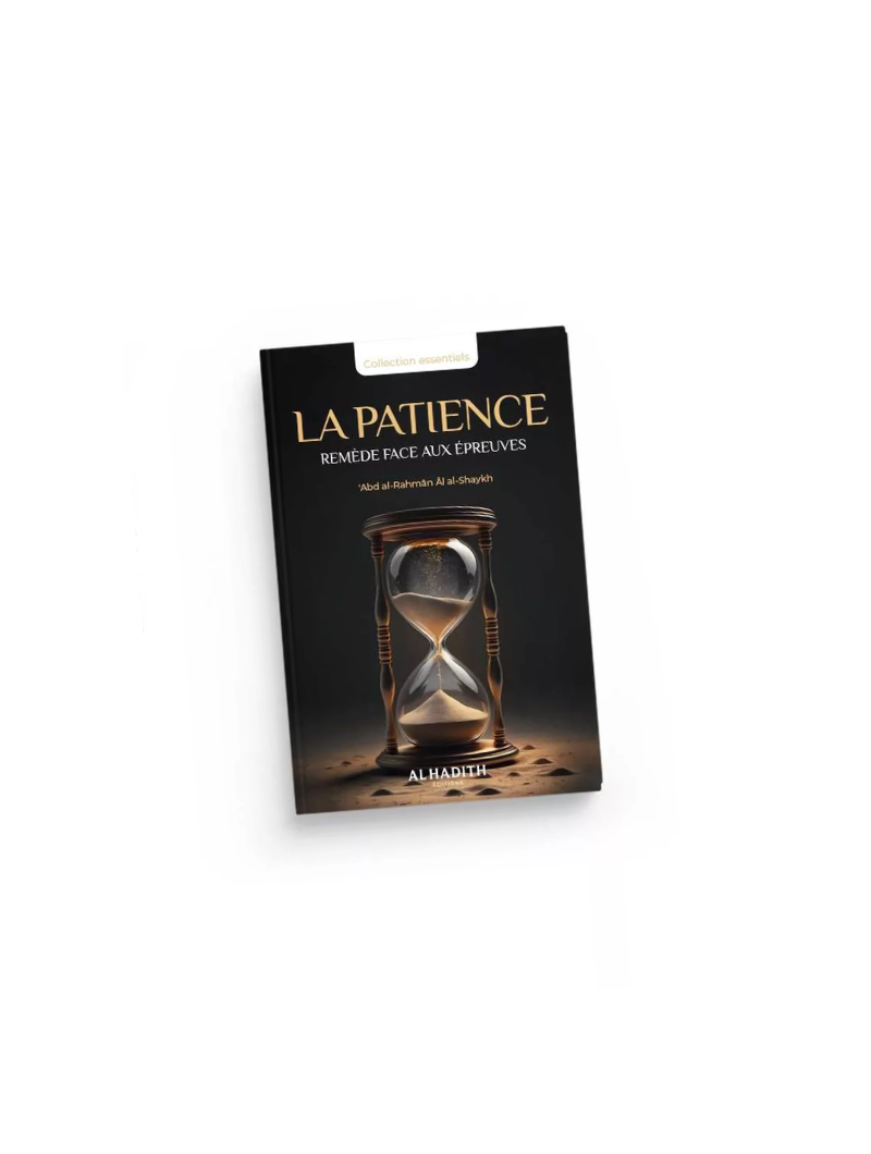 La Patience, remède face aux épreuves