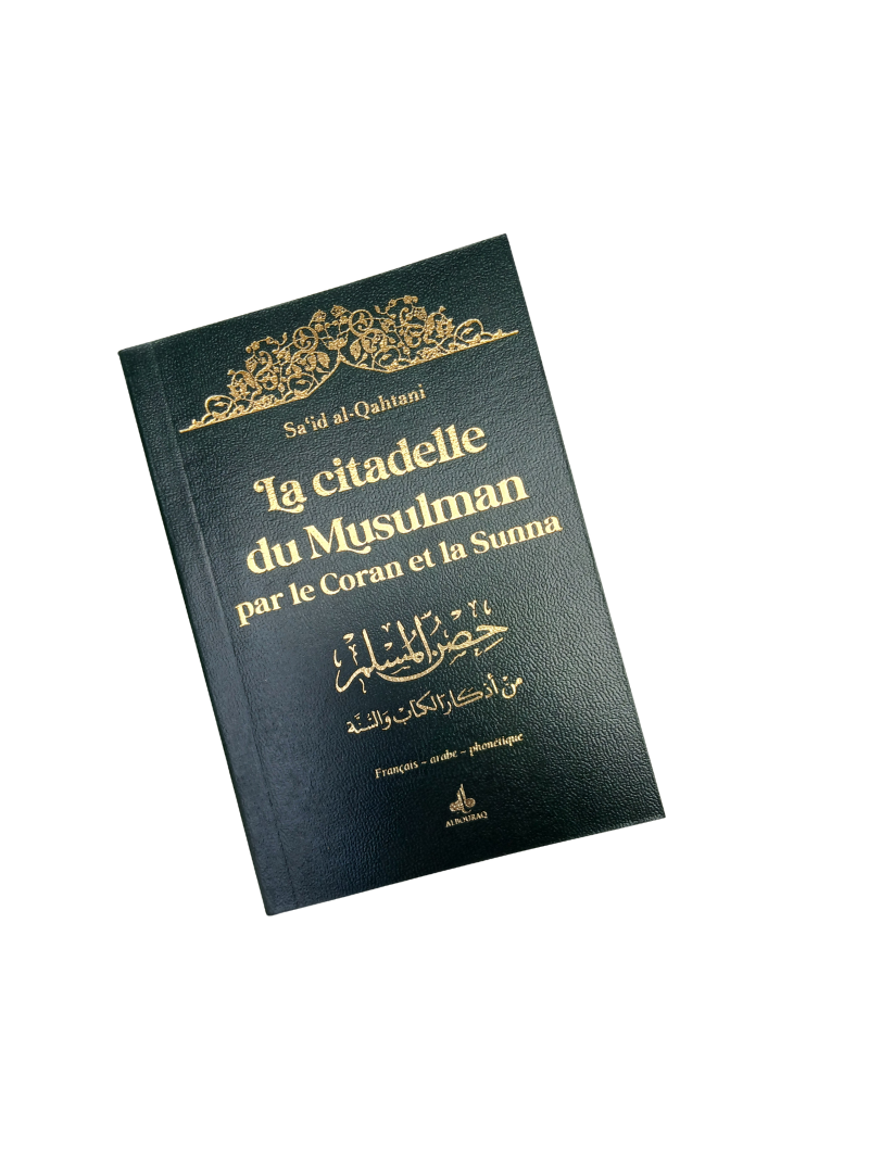 La Citadelle du Musulman - Français/Arabe/Phonétique (Al Bouraq)