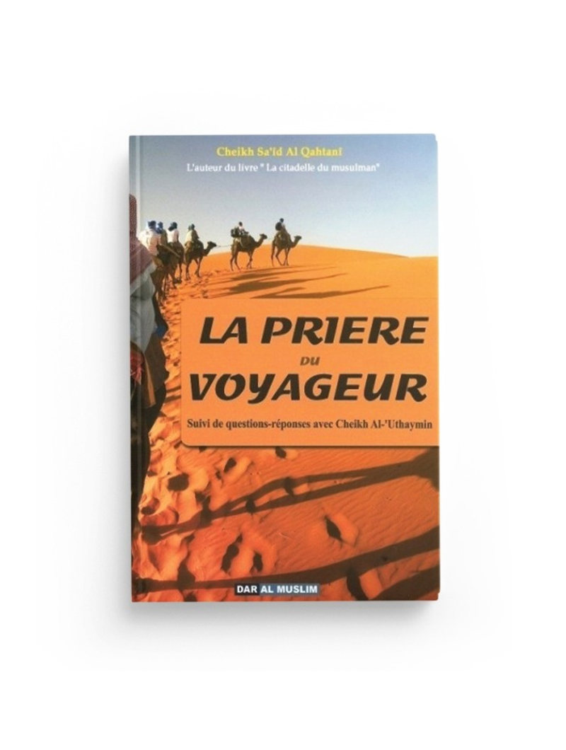 La prière du voyageur