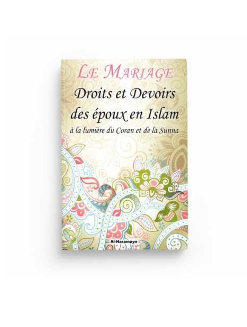 Le Mariage : Droits et devoirs des époux