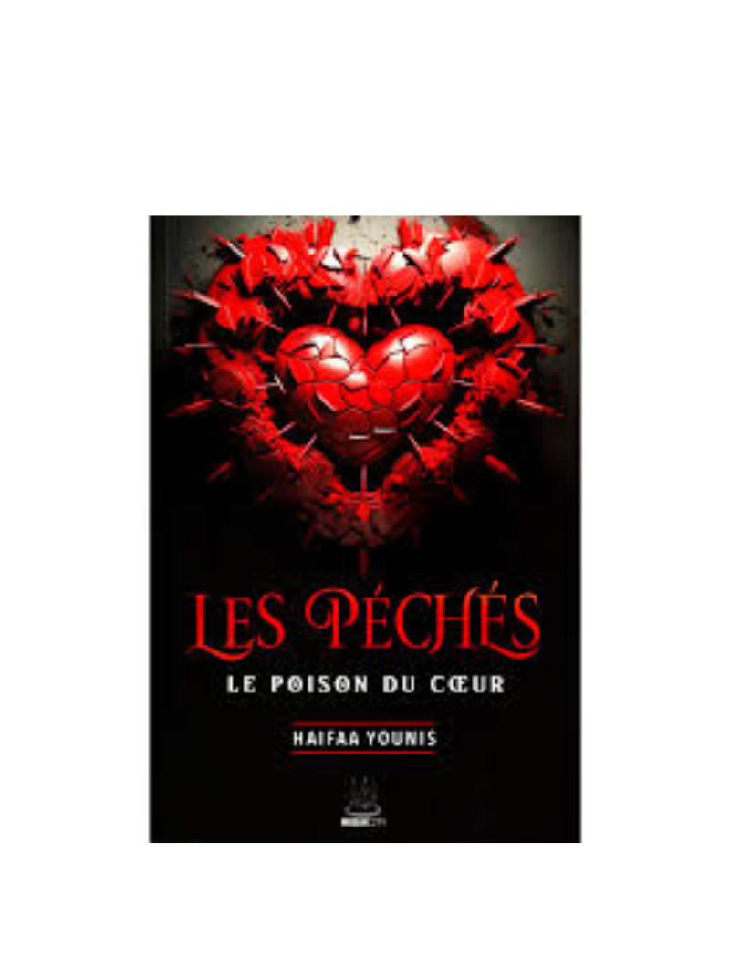 Les péchés : le poison du coeur - Haifaa Younis