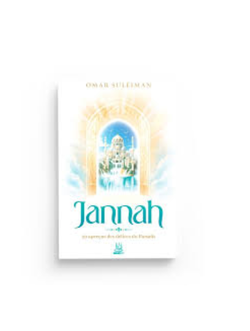 Jannah : 30 aperçus des délices du Paradis