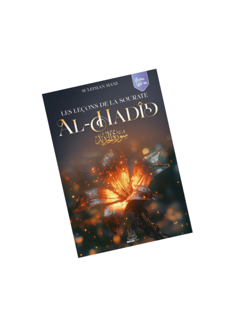 Les leçons de la sourate Al Hadid