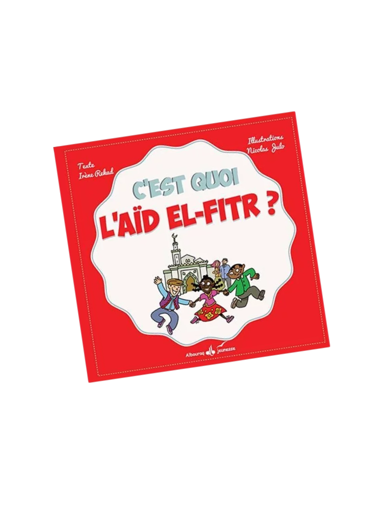 C'est quoi l'Aïd el fitr ?