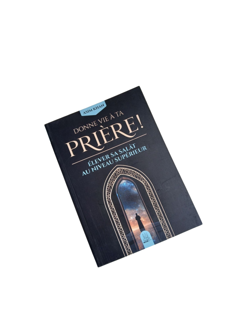 Donne vie à ta prière - Asim Khan