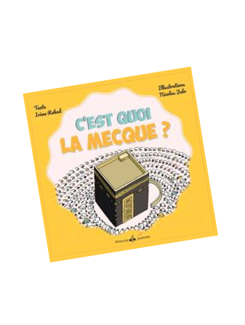 C'est quoi la Mecque?