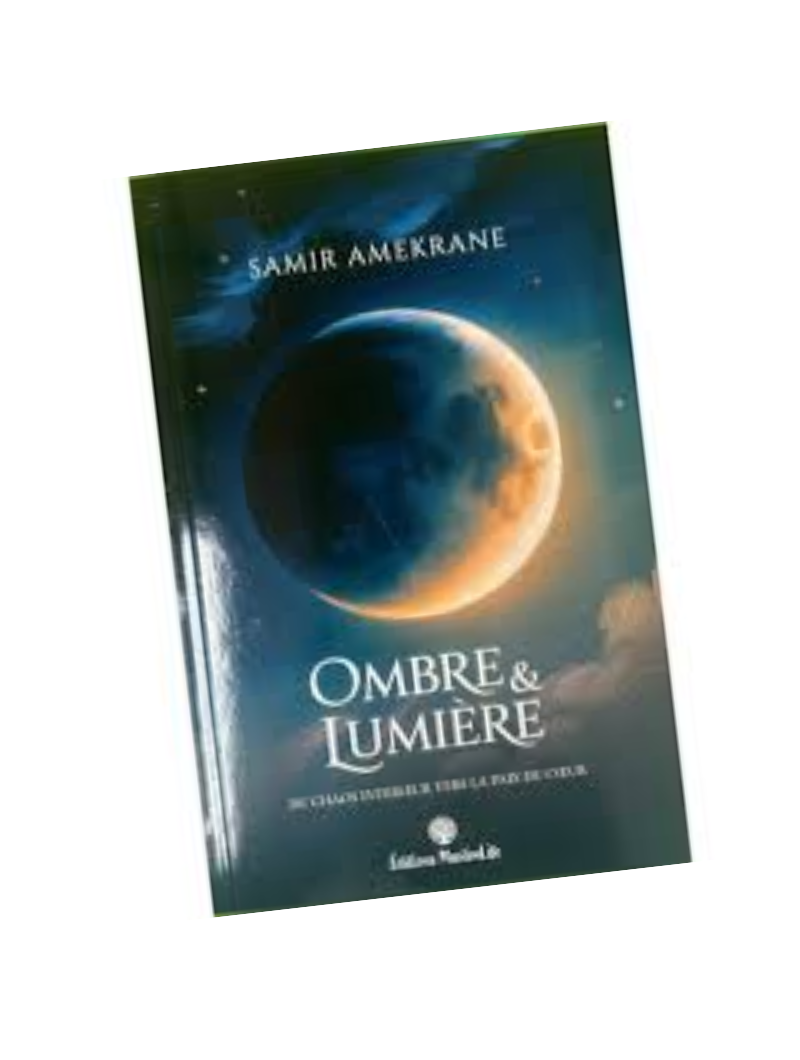 Ombre et Lumière (Transformation intérieure)