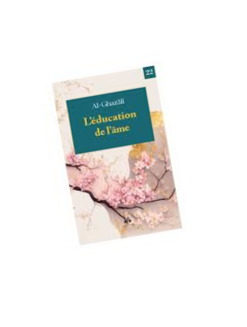 L'éducation de l'âme (Jihadul Nafs)