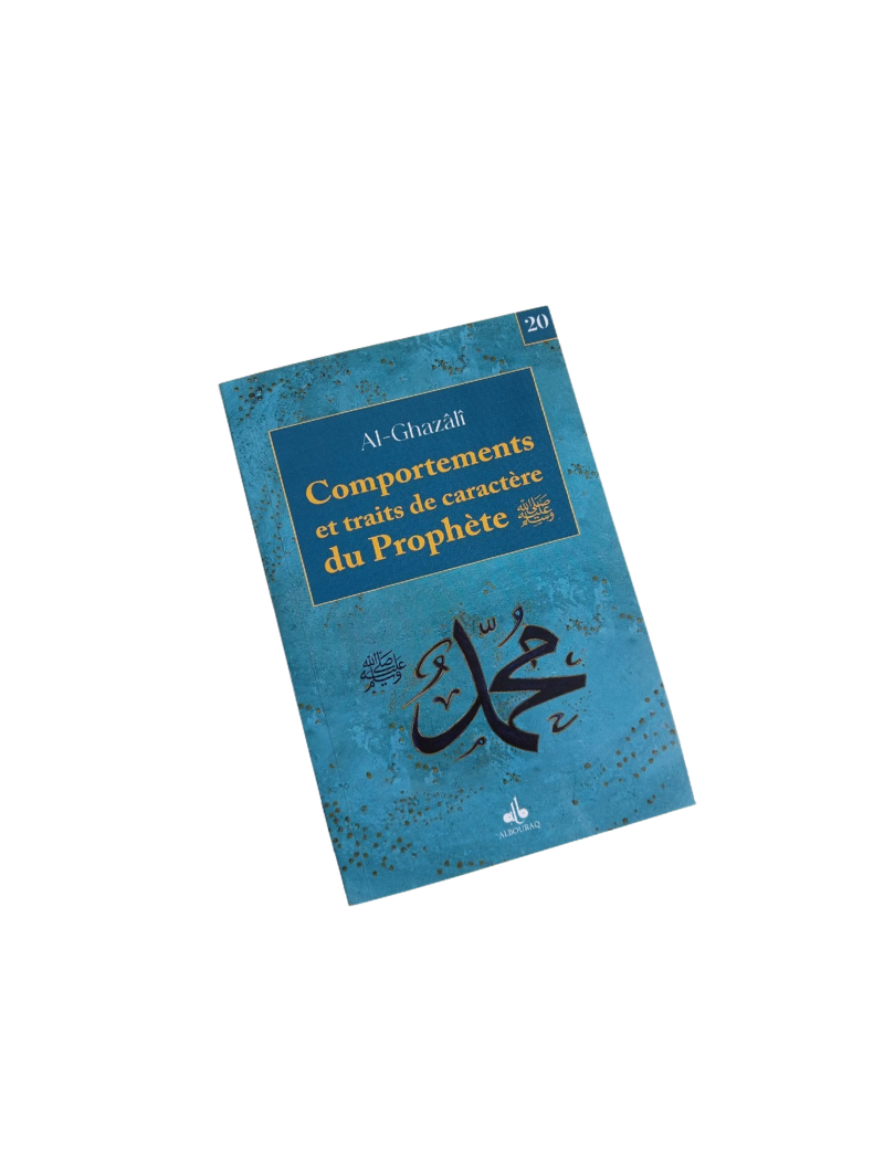 Comportements et traits de caractères du prophète