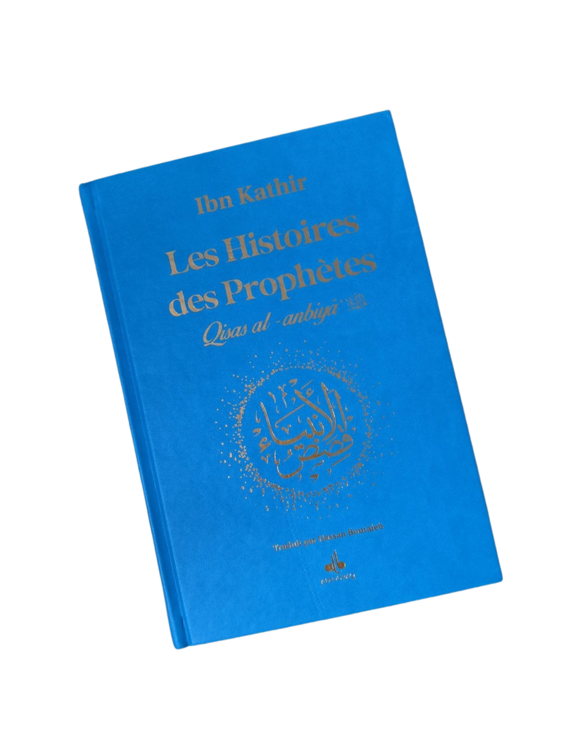 Les histoires des prophètes - Ibn Kathir