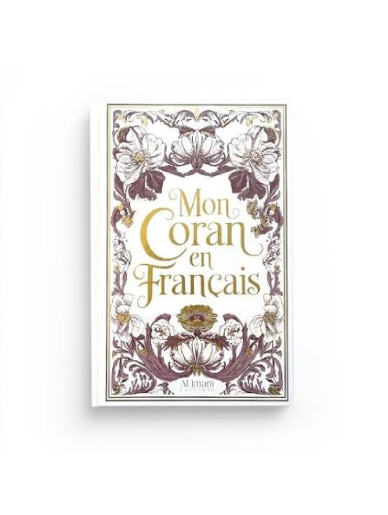 Mon Coran en Français | Al Imam