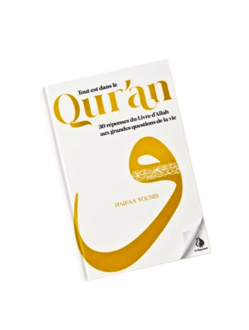 Tout est dans le Qur'an - Haifaa Younis