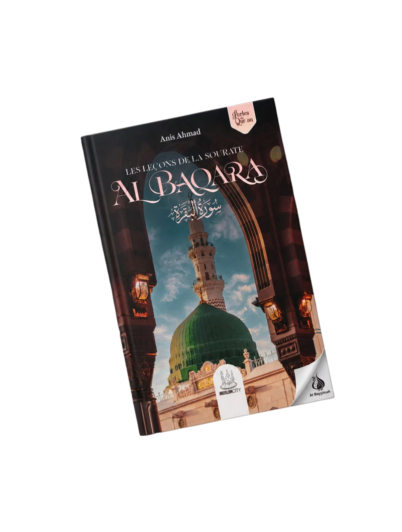 Les leçons de la Sourate Al Baqara